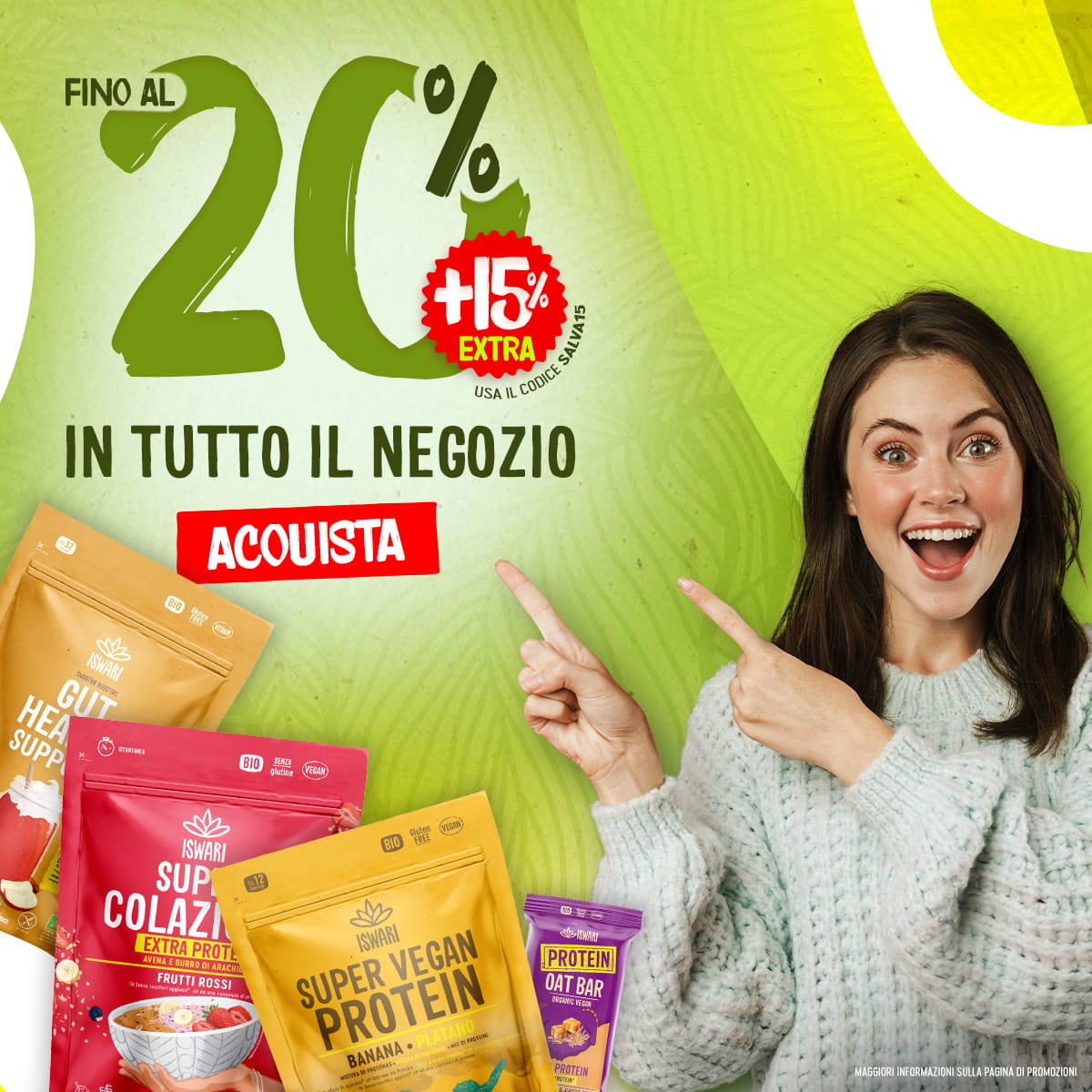 20% di sconto + 15% extra con il coupon